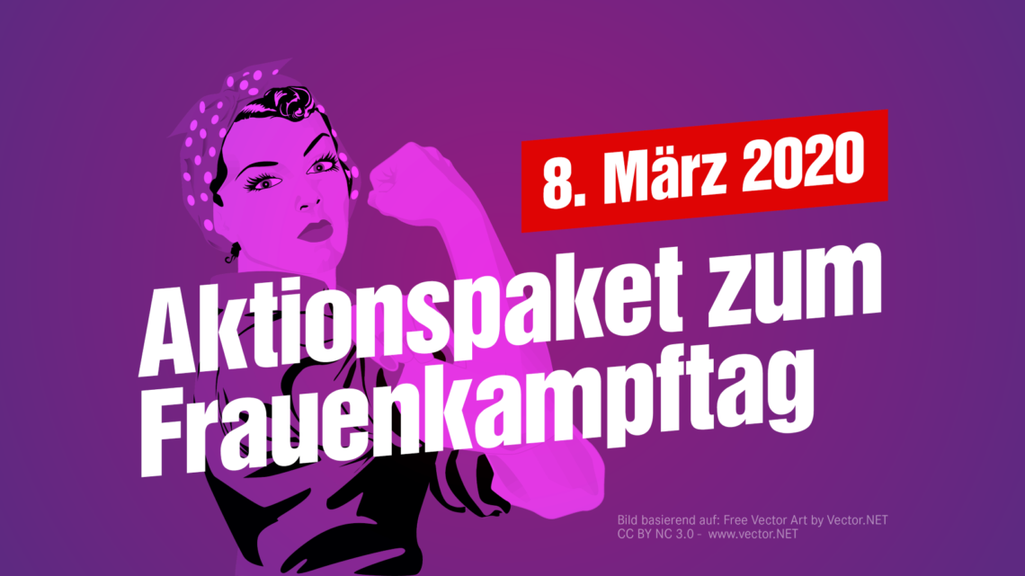 Banner auf dem steht: "8. März 2020 - Aktionspaket zum Frauenkampftag"