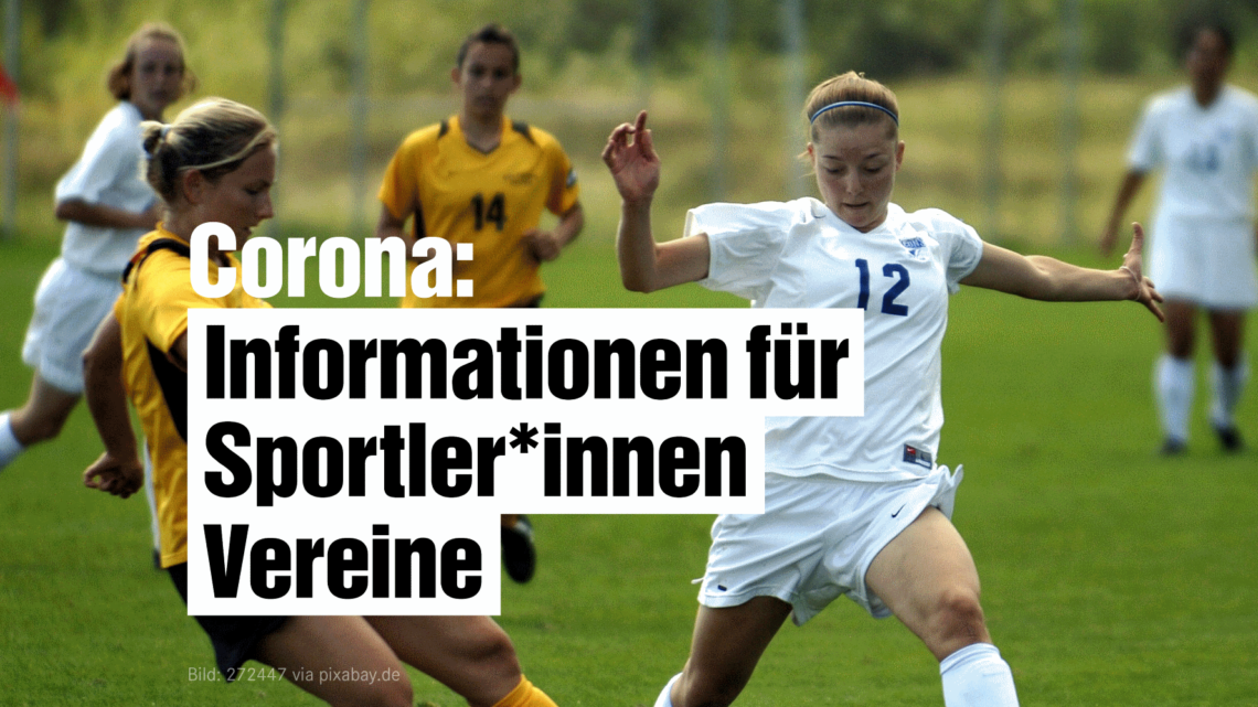 Corona: Informationen für Sportler*innen und Vereine